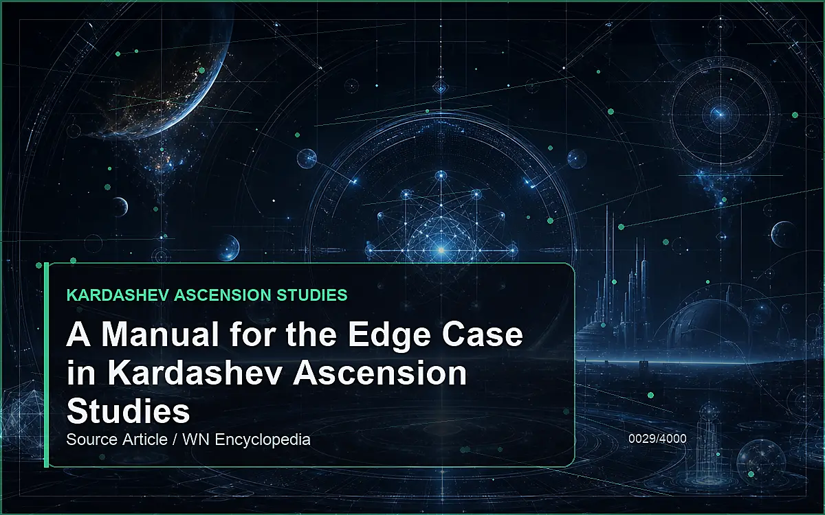 AI-generated encyclopedia reference image for A Manual for the Edge Case in Kardashev Ascension Studies