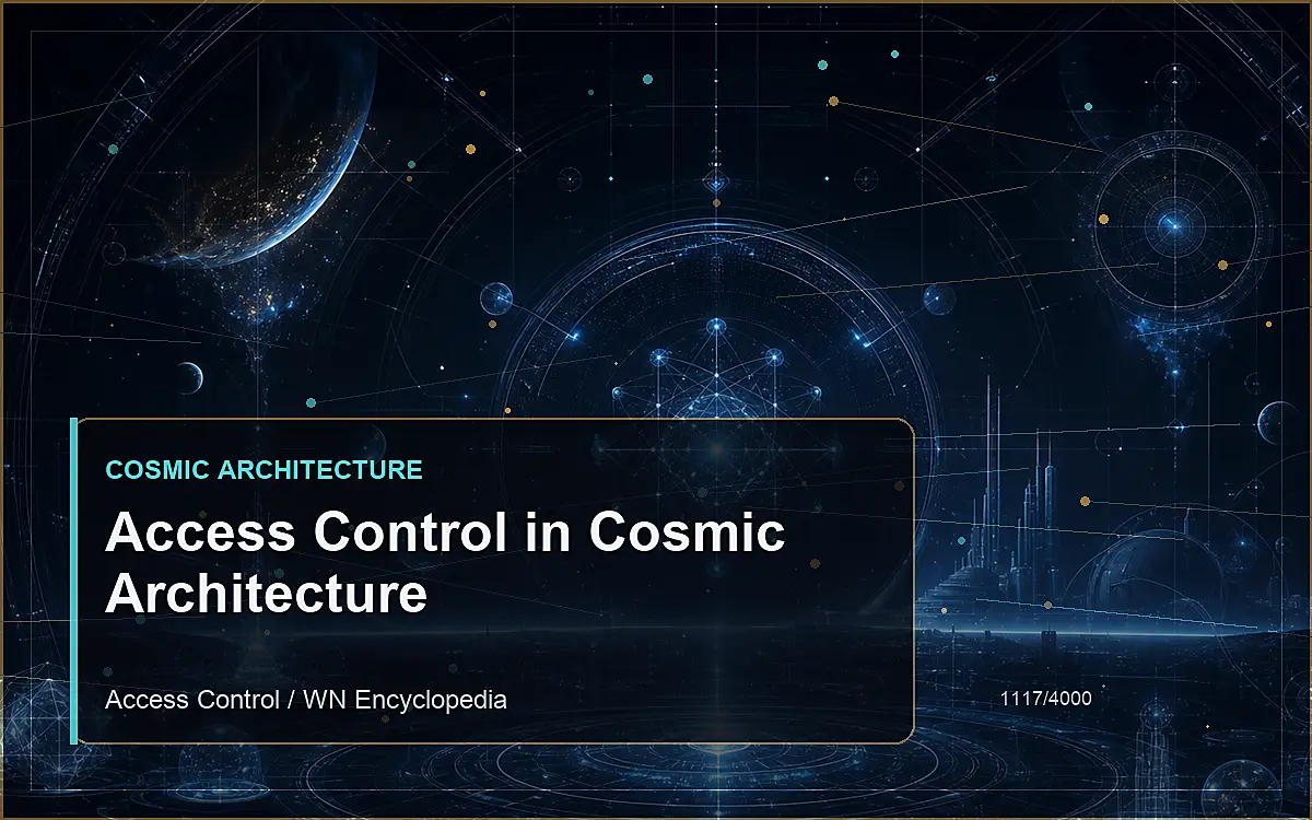 AI-generated encyclopedia reference image for Access Control in Cosmic Architecture
