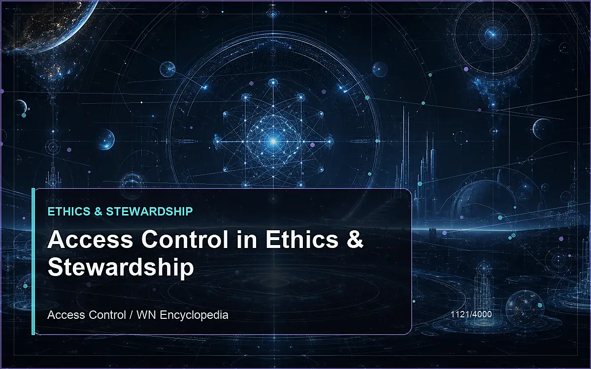 AI-generated encyclopedia reference image for Access Control in Ethics & Stewardship