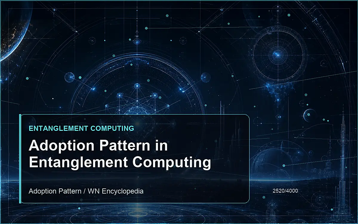 AI-generated encyclopedia reference image for Adoption Pattern in Entanglement Computing