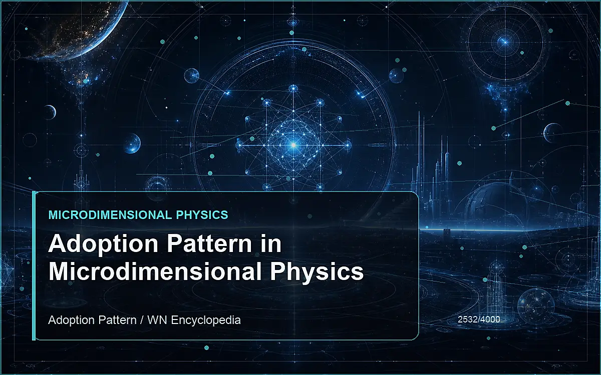 AI-generated encyclopedia reference image for Adoption Pattern in Microdimensional Physics