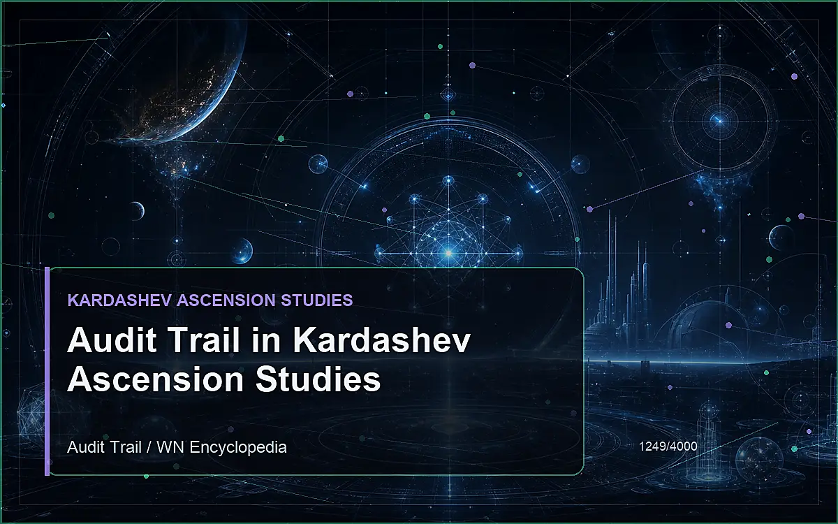 AI-generated encyclopedia reference image for Audit Trail in Kardashev Ascension Studies