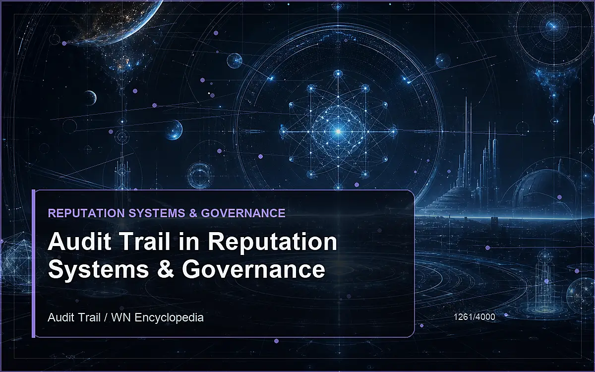 AI-generated encyclopedia reference image for Audit Trail in Reputation Systems & Governance