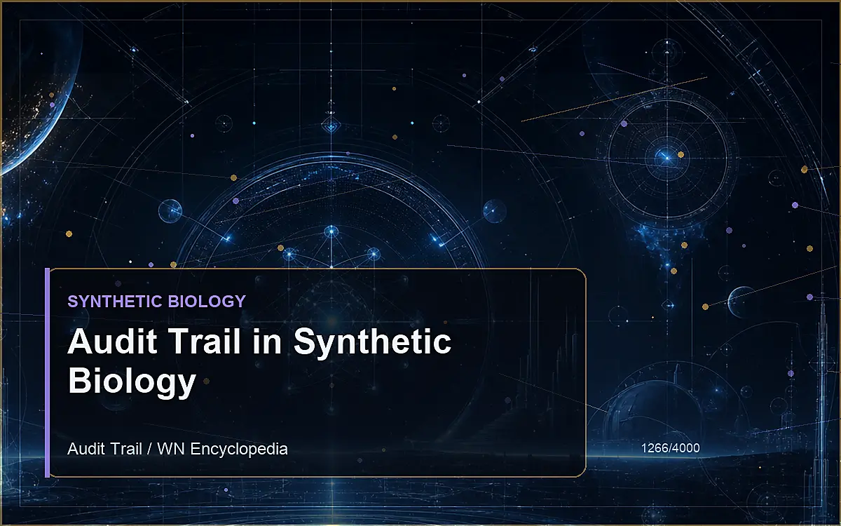 AI-generated encyclopedia reference image for Audit Trail in Synthetic Biology
