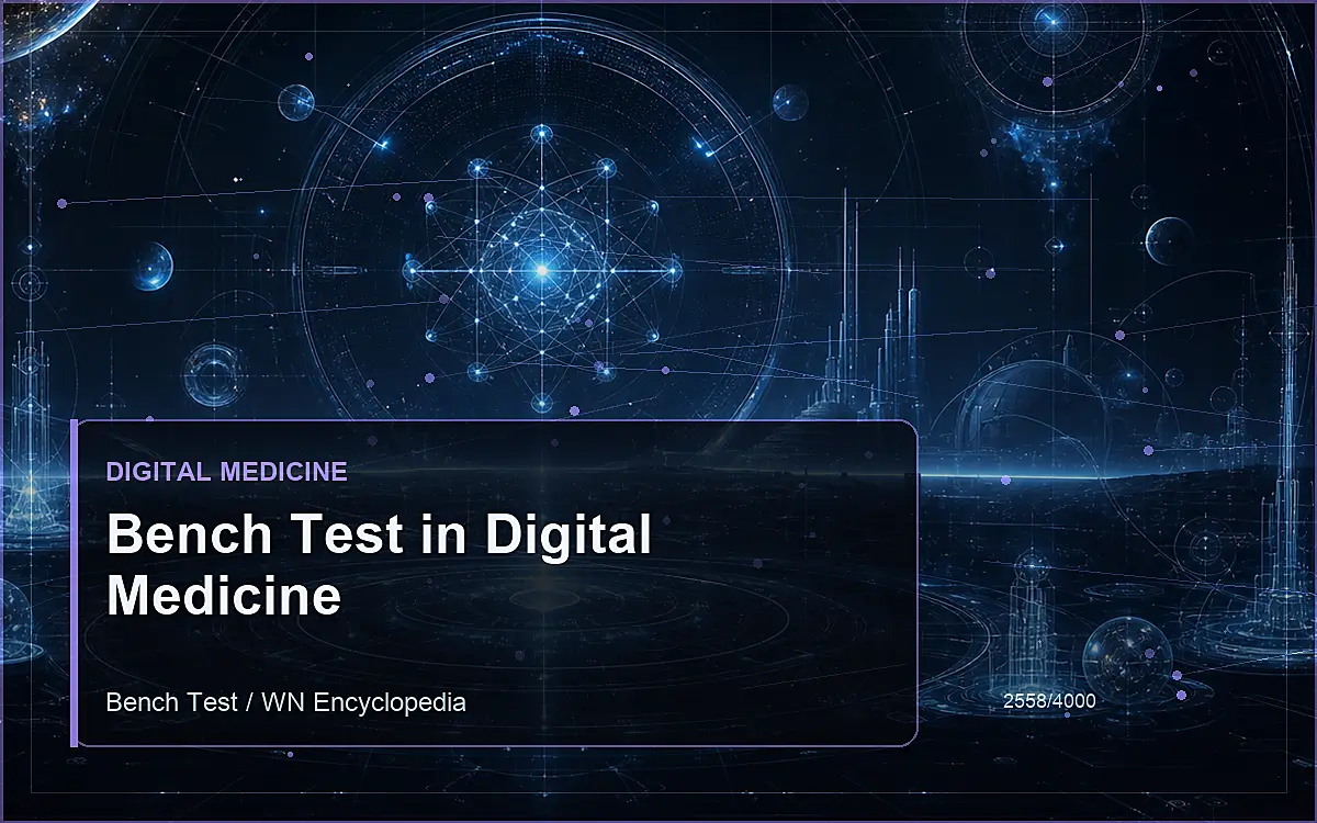 AI-generated encyclopedia reference image for Bench Test in Digital Medicine