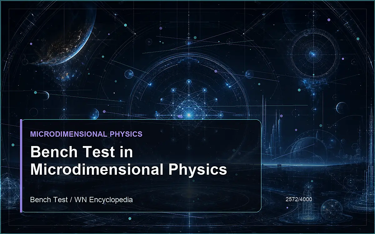 AI-generated encyclopedia reference image for Bench Test in Microdimensional Physics