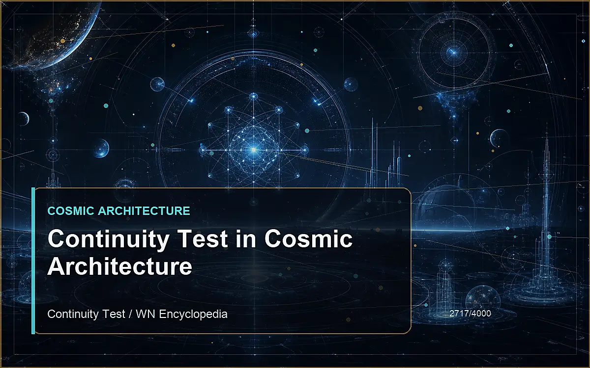 AI-generated encyclopedia reference image for Continuity Test in Cosmic Architecture