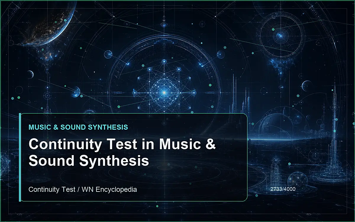 AI-generated encyclopedia reference image for Continuity Test in Music & Sound Synthesis