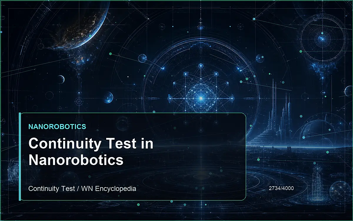 AI-generated encyclopedia reference image for Continuity Test in Nanorobotics