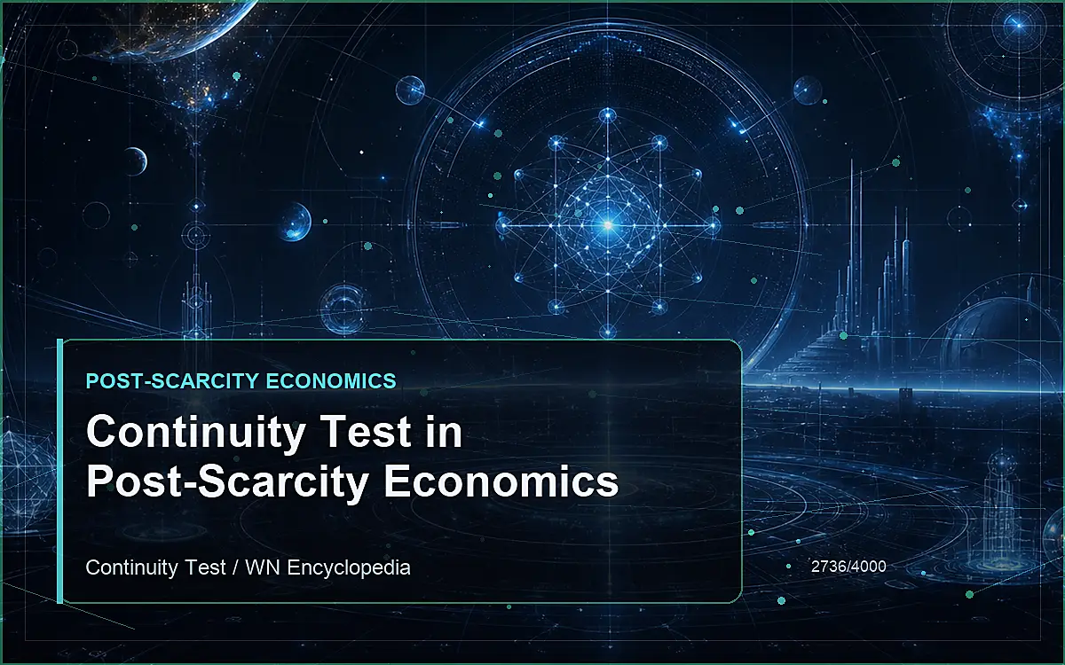 AI-generated encyclopedia reference image for Continuity Test in Post-Scarcity Economics