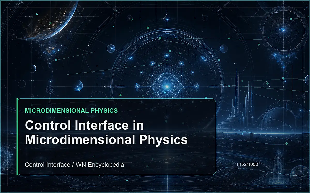 AI-generated encyclopedia reference image for Control Interface in Microdimensional Physics