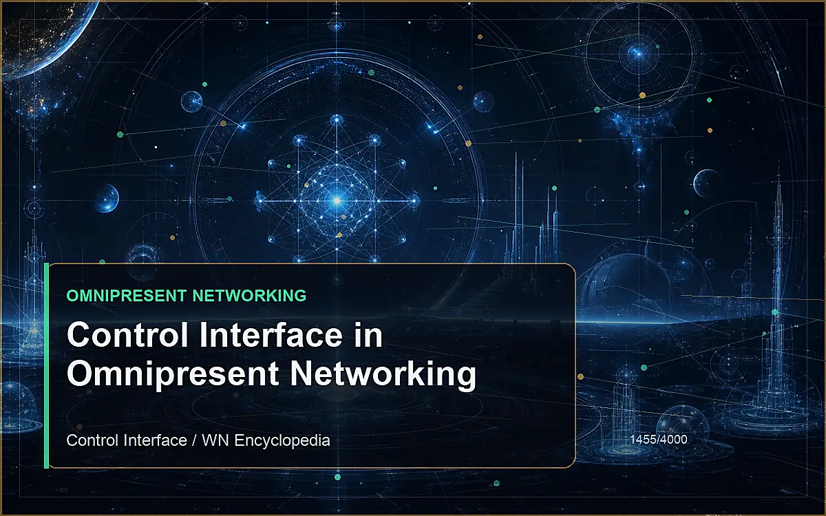 AI-generated encyclopedia reference image for Control Interface in Omnipresent Networking