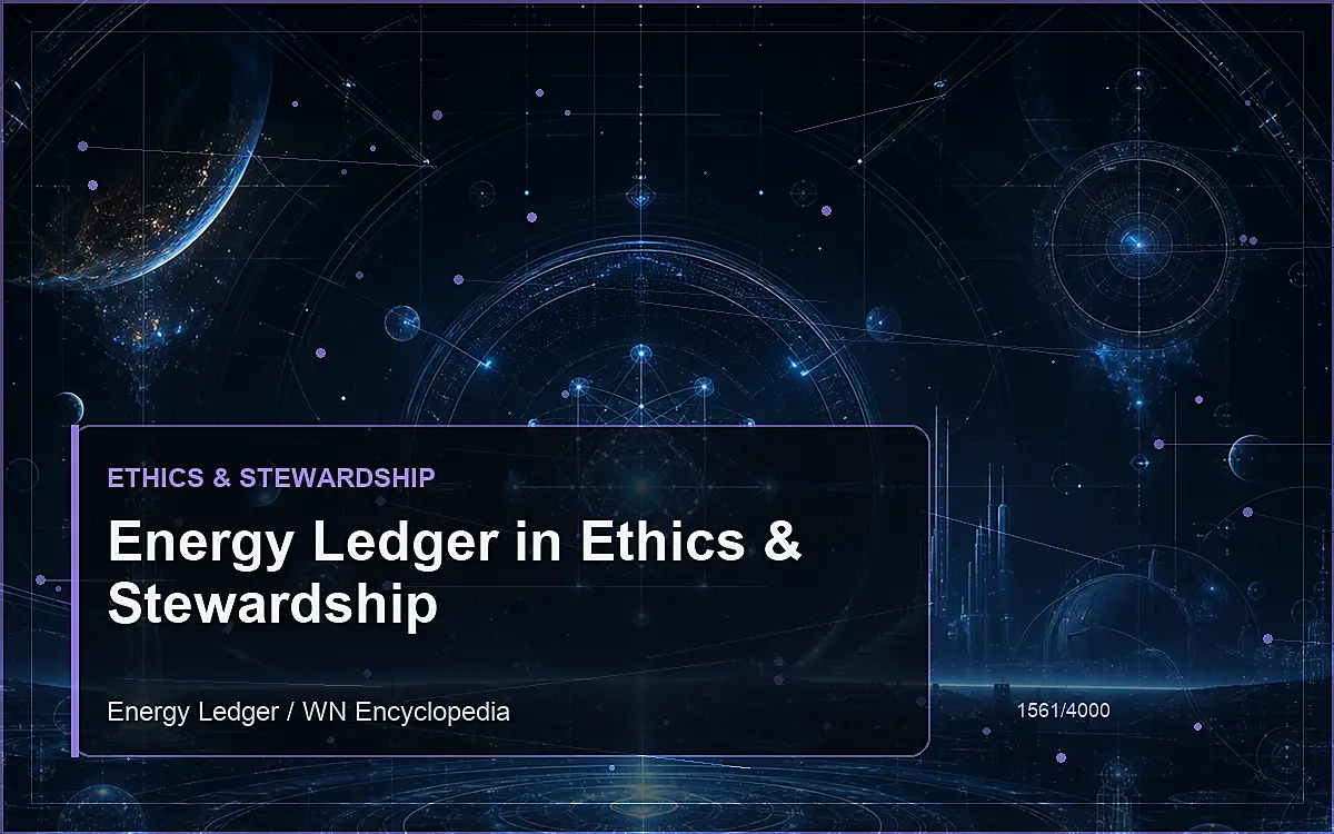 AI-generated encyclopedia reference image for Energy Ledger in Ethics & Stewardship