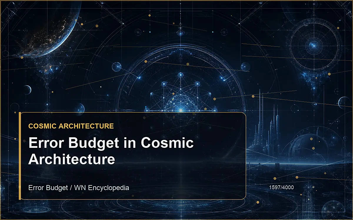 AI-generated encyclopedia reference image for Error Budget in Cosmic Architecture