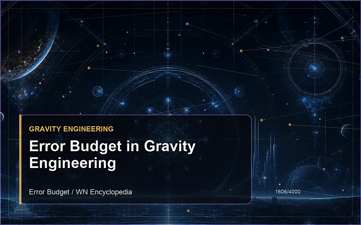 AI-generated encyclopedia reference image for Error Budget in Gravity Engineering