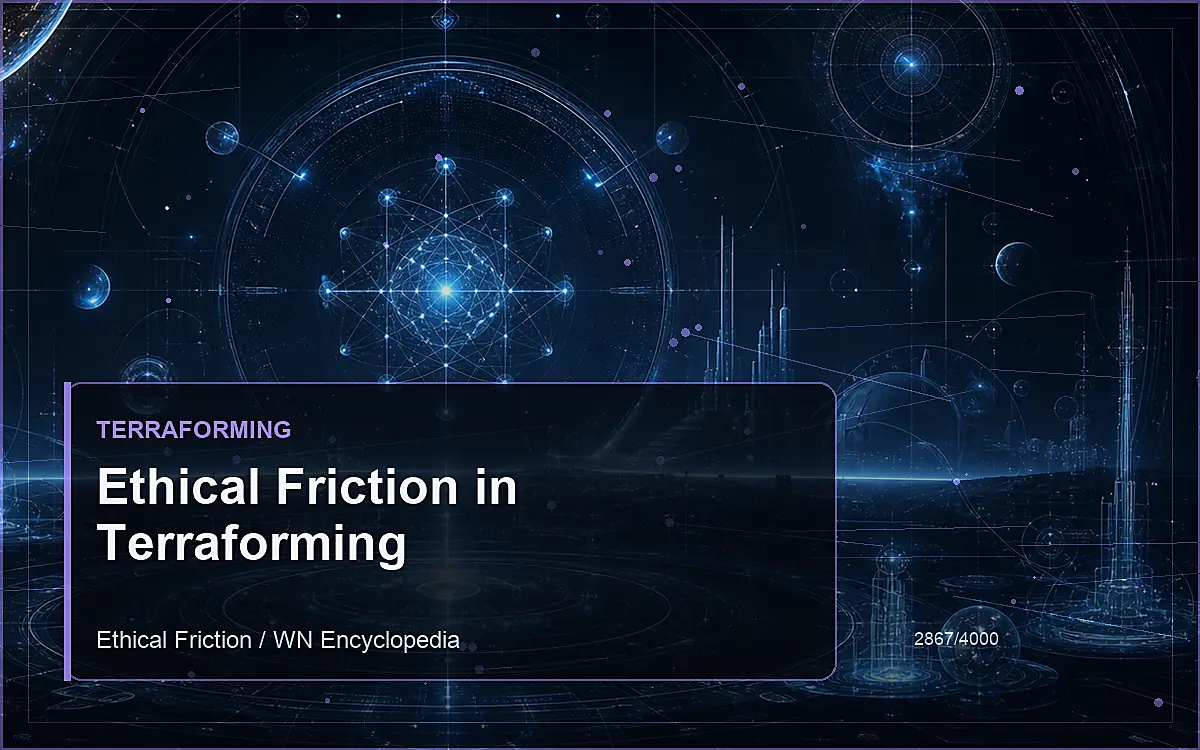 AI-generated encyclopedia reference image for Ethical Friction in Terraforming