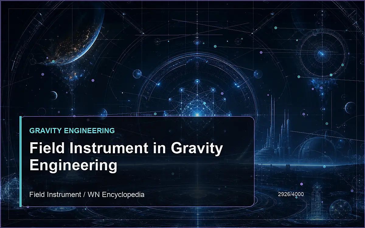 AI-generated encyclopedia reference image for Field Instrument in Gravity Engineering