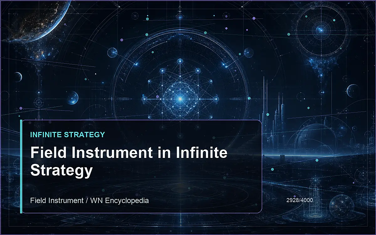 AI-generated encyclopedia reference image for Field Instrument in Infinite Strategy