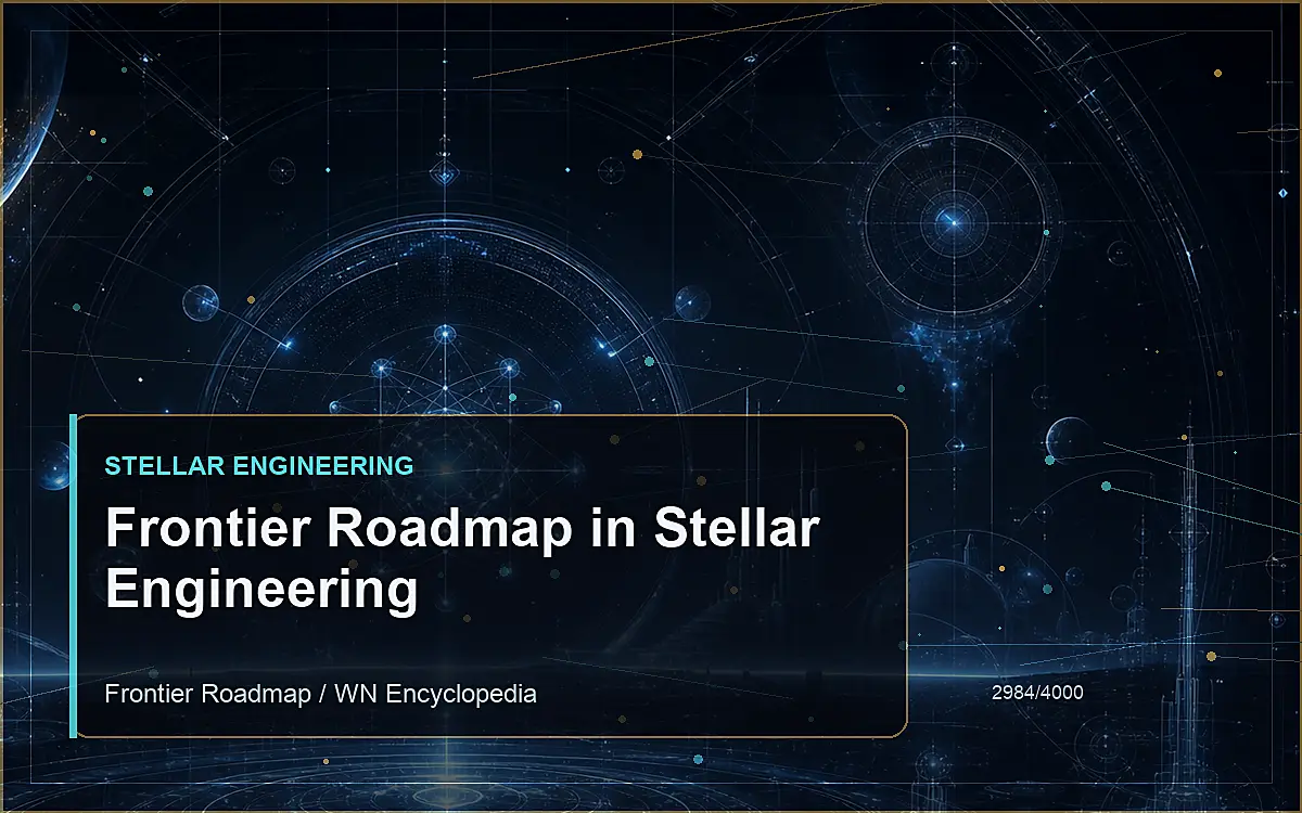 AI-generated encyclopedia reference image for Frontier Roadmap in Stellar Engineering
