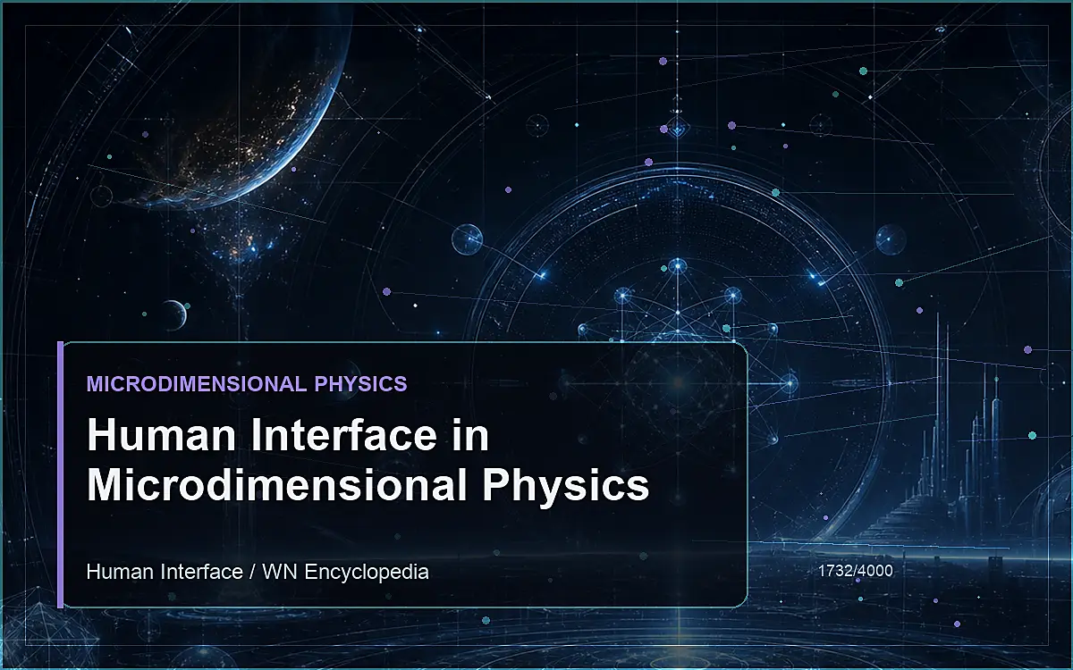 AI-generated encyclopedia reference image for Human Interface in Microdimensional Physics