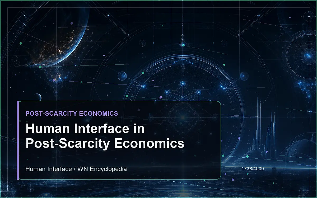 AI-generated encyclopedia reference image for Human Interface in Post-Scarcity Economics