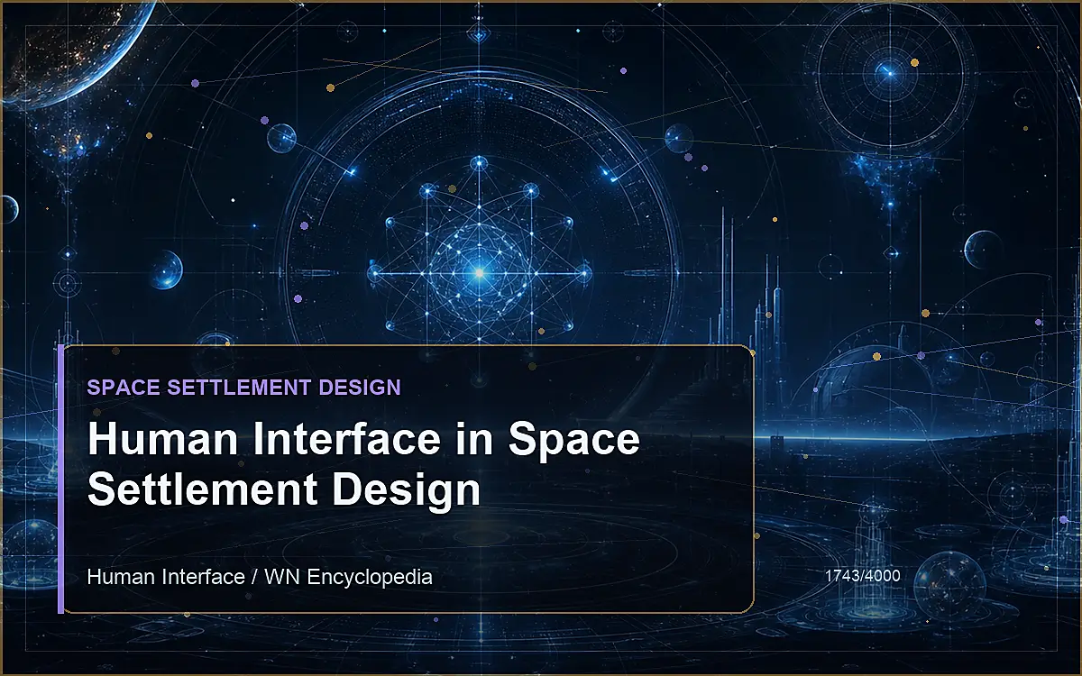 AI-generated encyclopedia reference image for Human Interface in Space Settlement Design