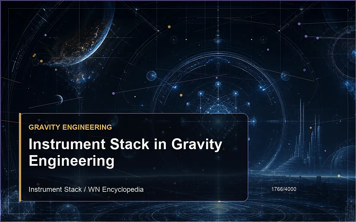 AI-generated encyclopedia reference image for Instrument Stack in Gravity Engineering