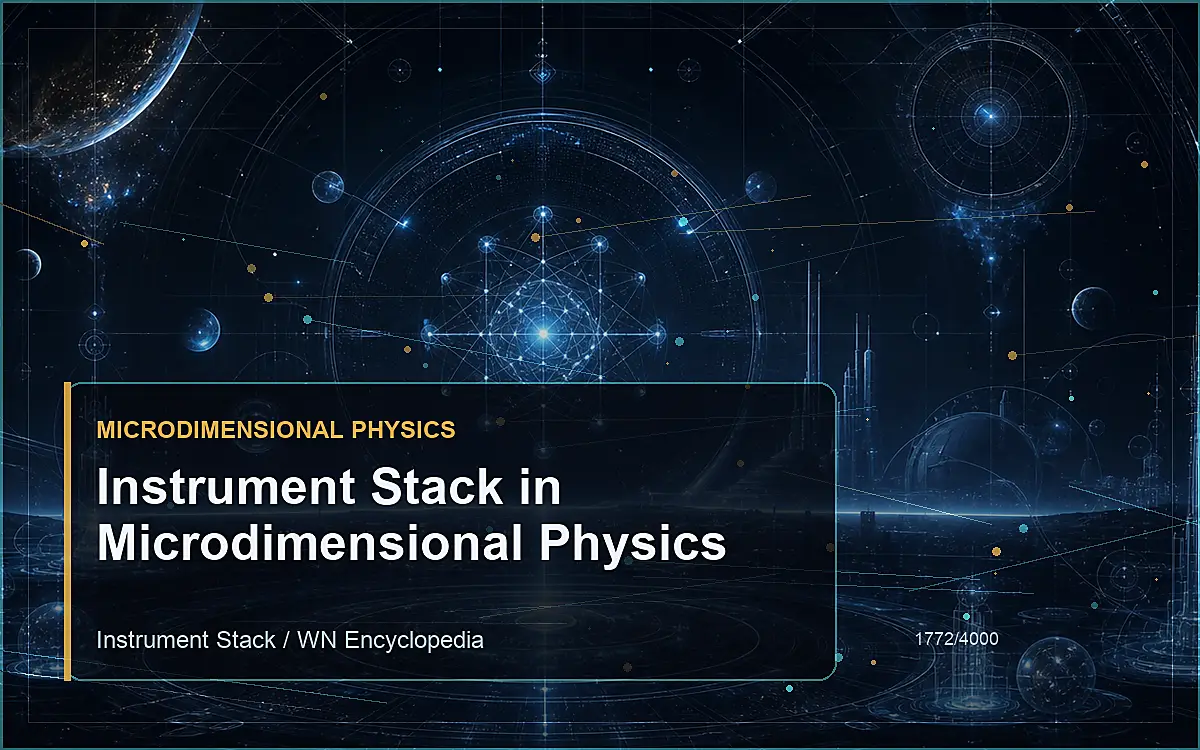 AI-generated encyclopedia reference image for Instrument Stack in Microdimensional Physics