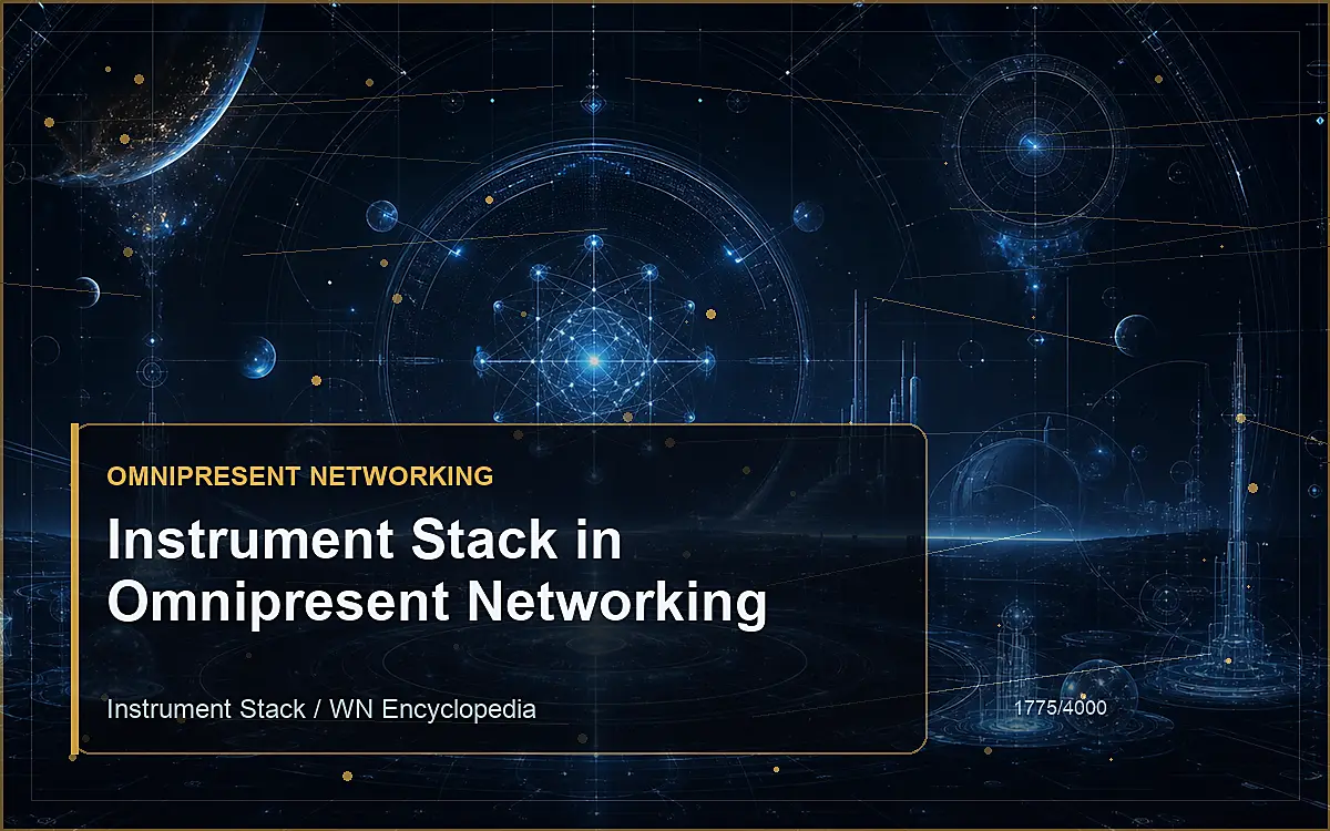 AI-generated encyclopedia reference image for Instrument Stack in Omnipresent Networking