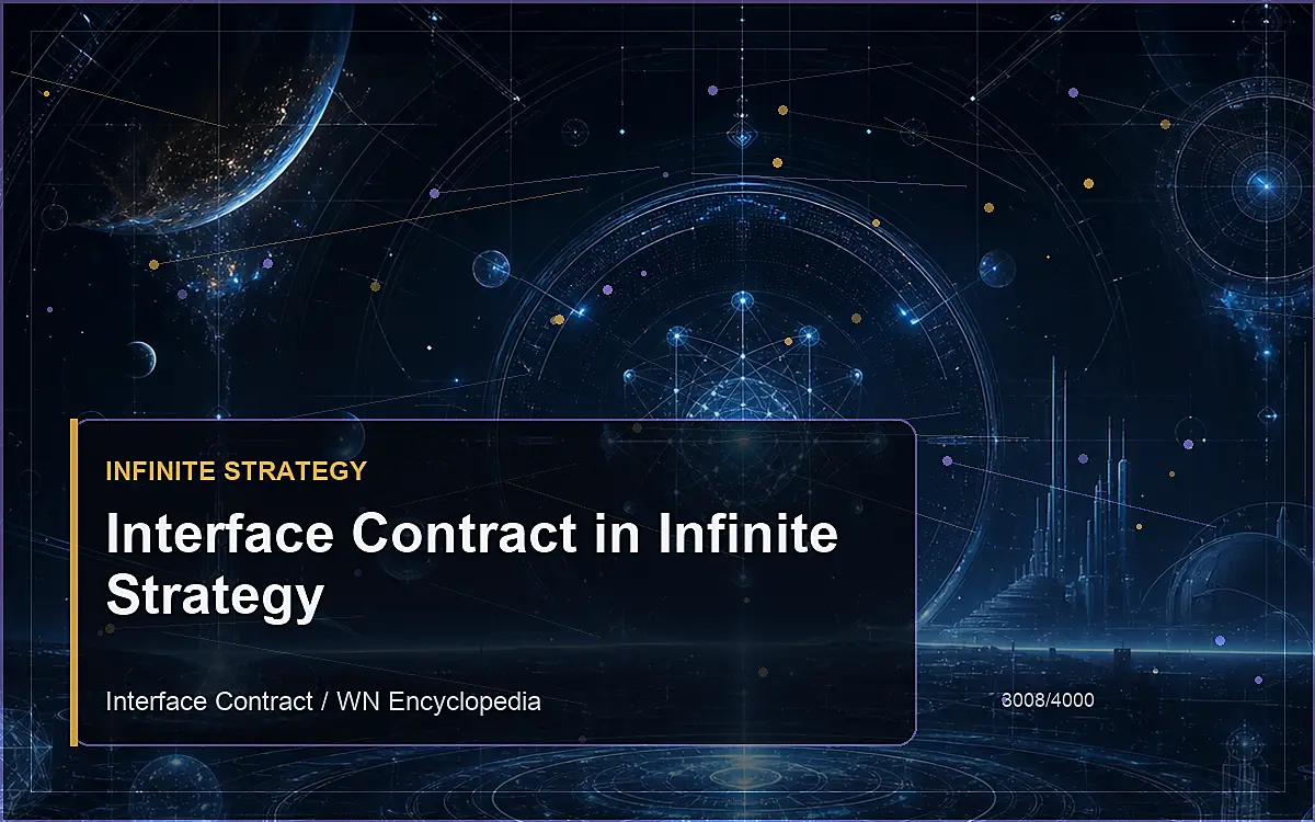 AI-generated encyclopedia reference image for Interface Contract in Infinite Strategy