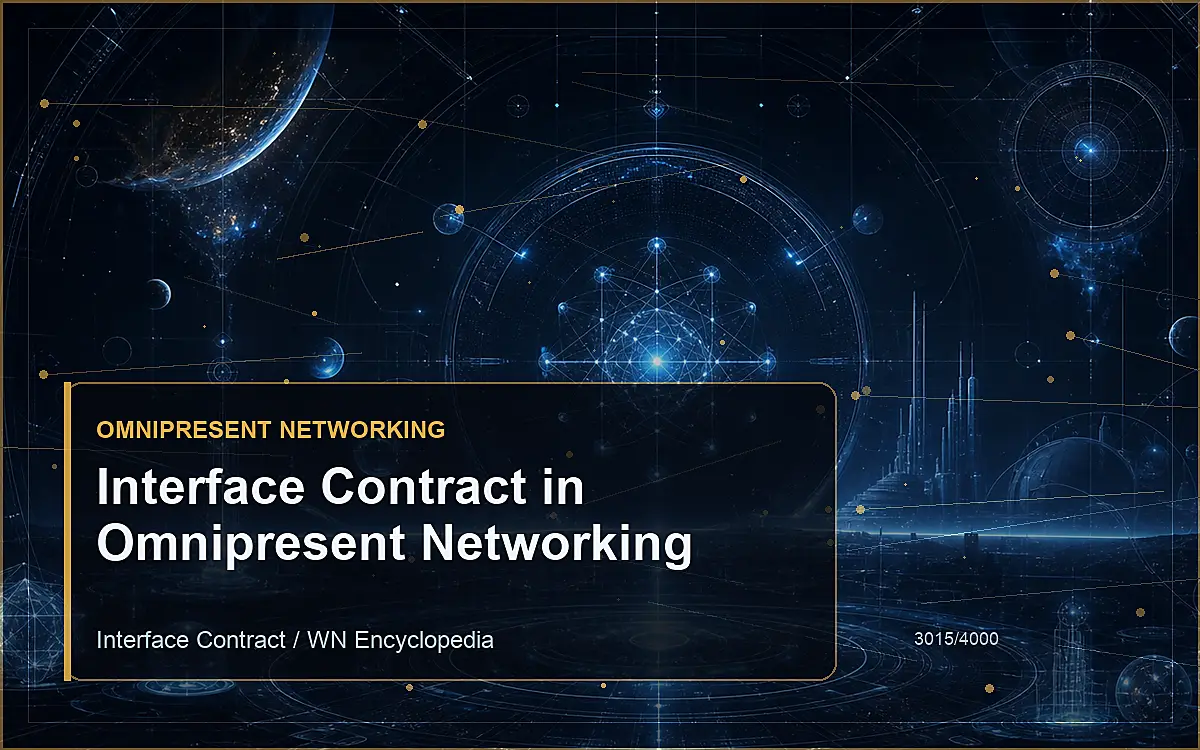 AI-generated encyclopedia reference image for Interface Contract in Omnipresent Networking