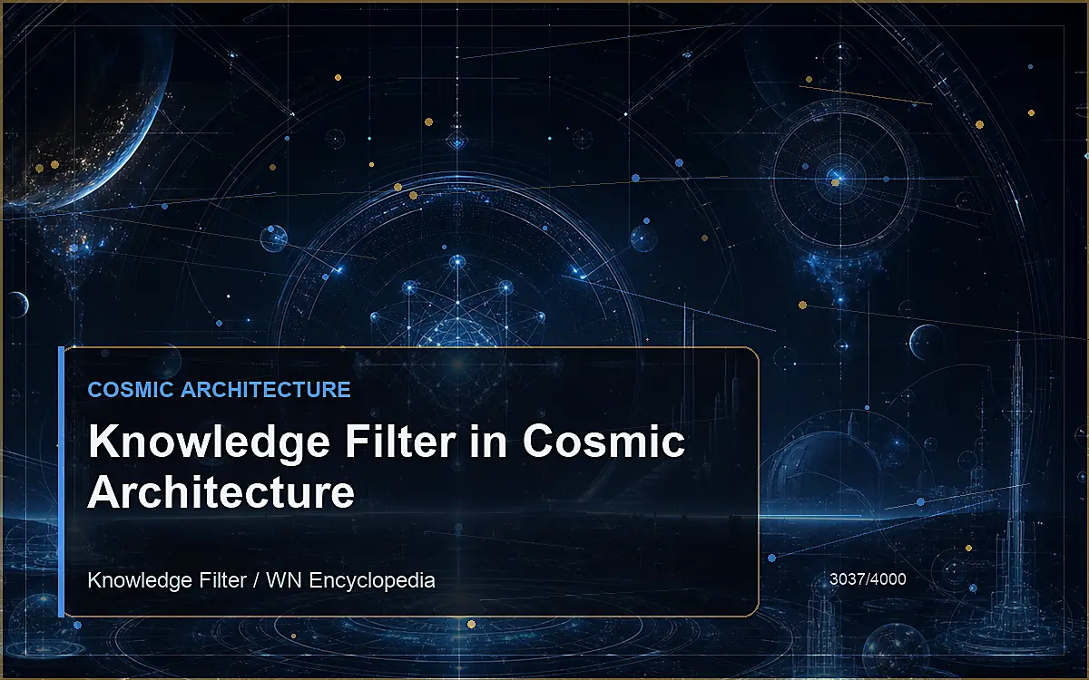 AI-generated encyclopedia reference image for Knowledge Filter in Cosmic Architecture