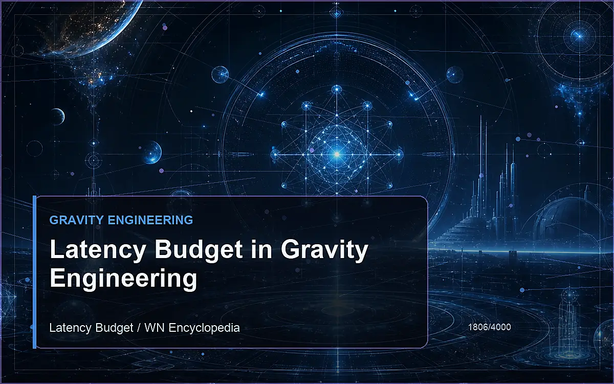 AI-generated encyclopedia reference image for Latency Budget in Gravity Engineering