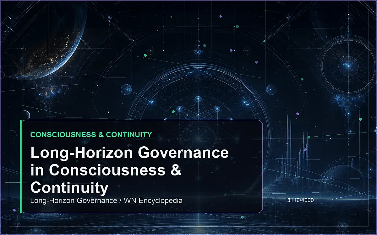 AI-generated encyclopedia reference image for Long-Horizon Governance in Consciousness & Continuity