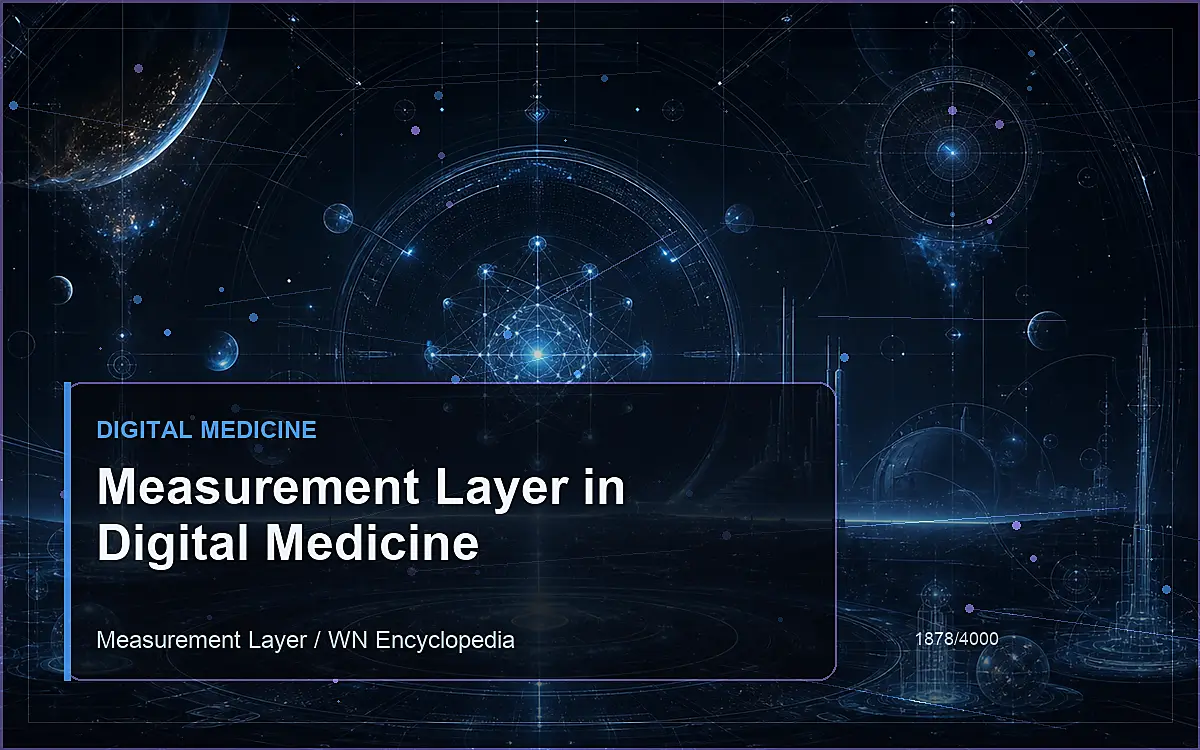 AI-generated encyclopedia reference image for Measurement Layer in Digital Medicine