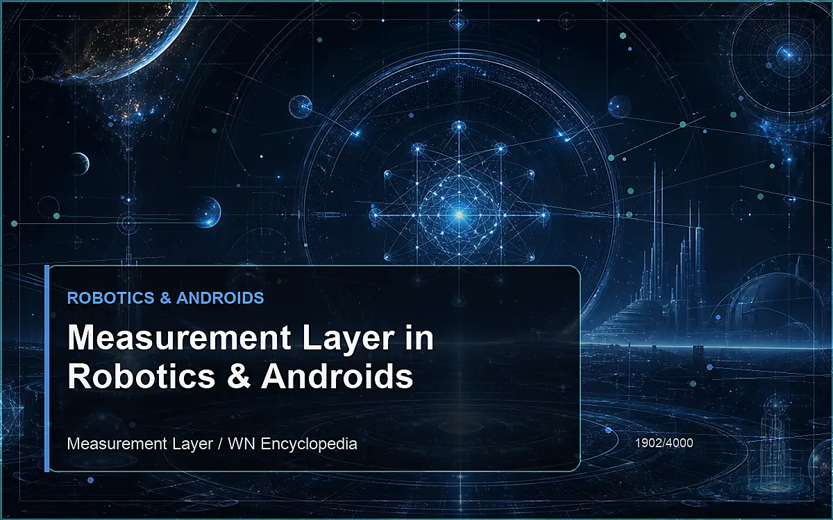 AI-generated encyclopedia reference image for Measurement Layer in Robotics & Androids