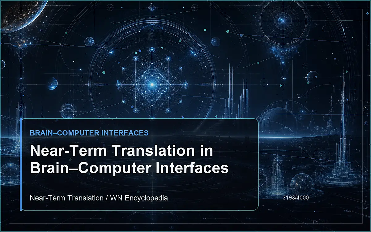AI-generated encyclopedia reference image for Near-Term Translation in Brain–Computer Interfaces