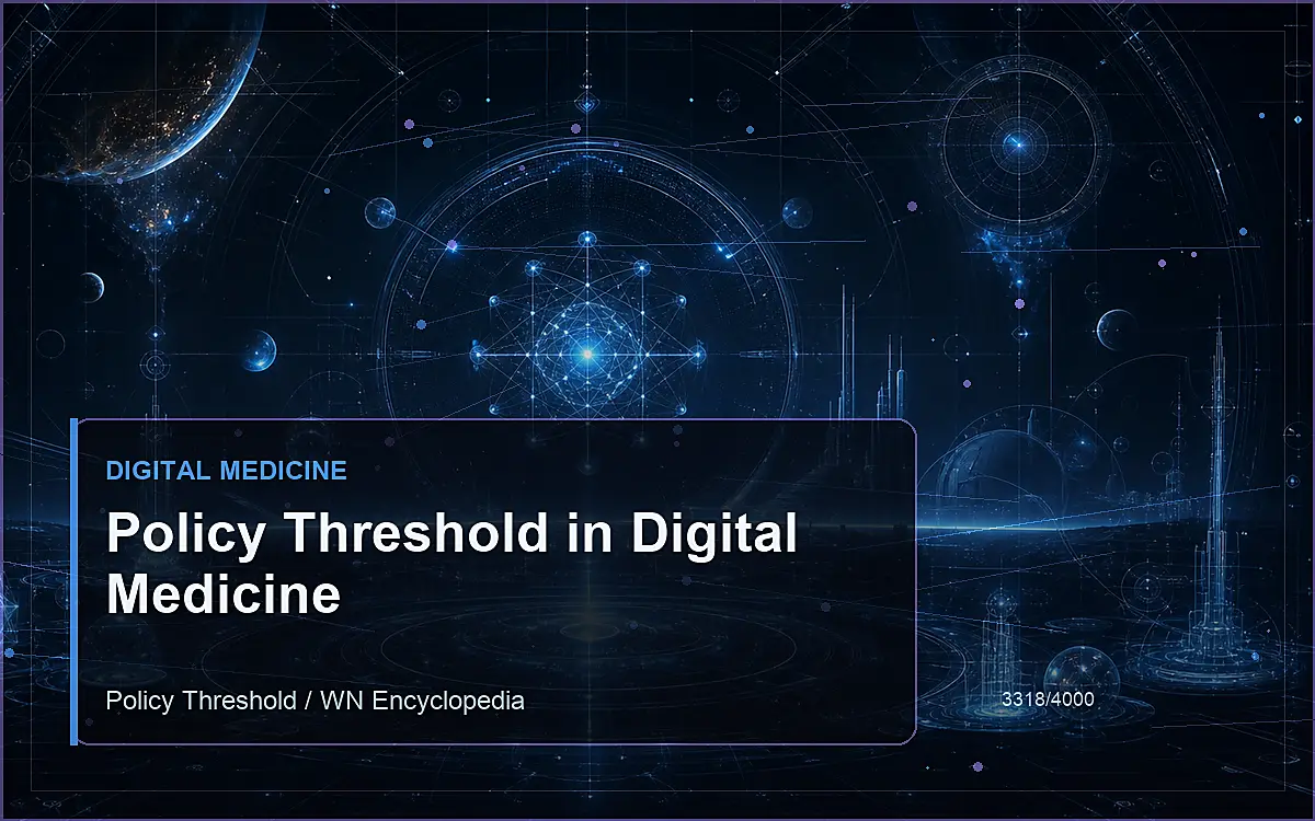 AI-generated encyclopedia reference image for Policy Threshold in Digital Medicine