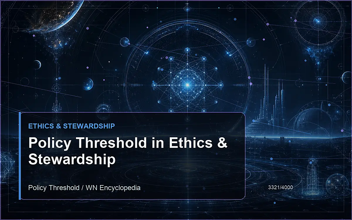 AI-generated encyclopedia reference image for Policy Threshold in Ethics & Stewardship