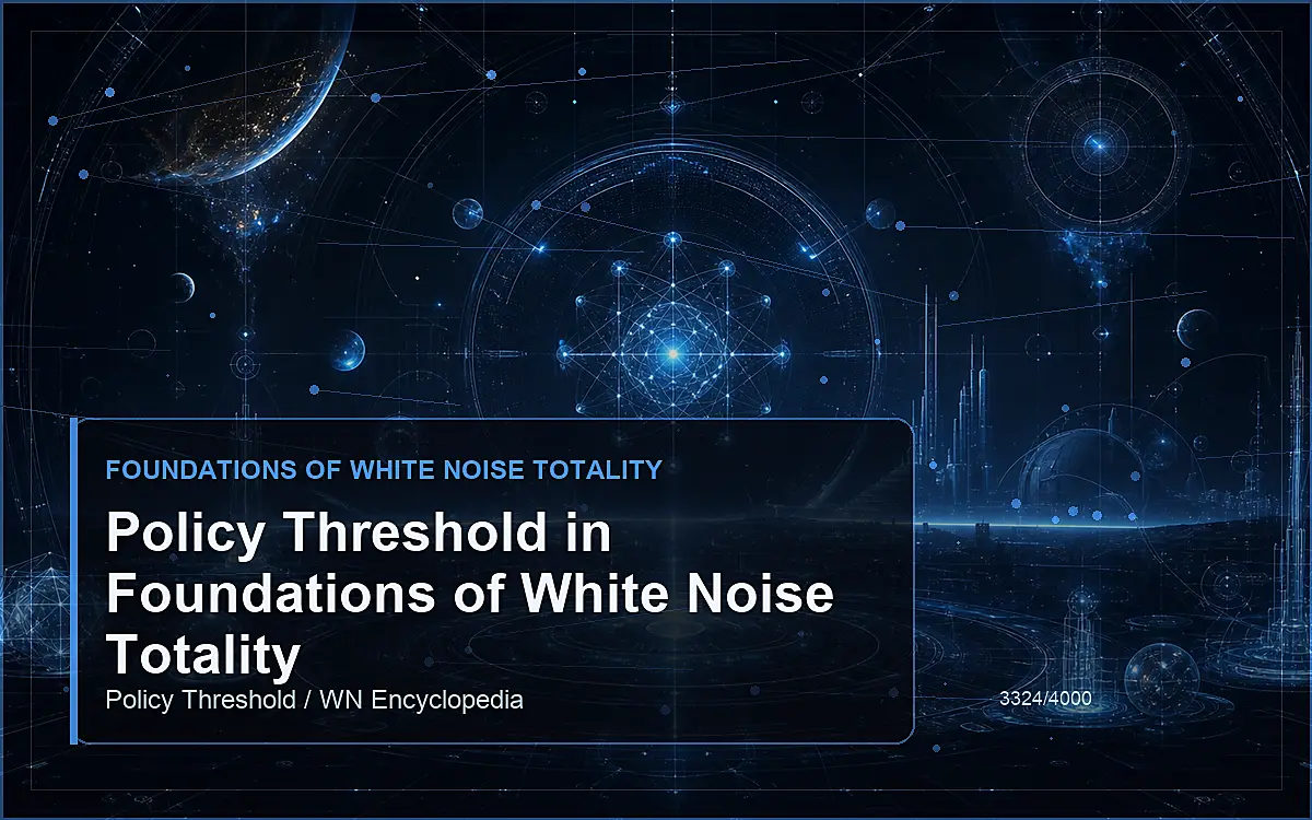 AI-generated encyclopedia reference image for Policy Threshold in Foundations of White Noise Totality