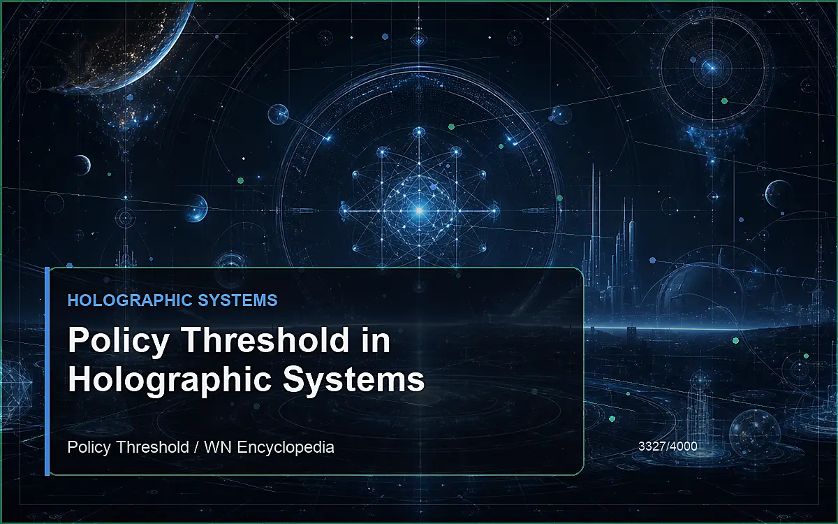 AI-generated encyclopedia reference image for Policy Threshold in Holographic Systems