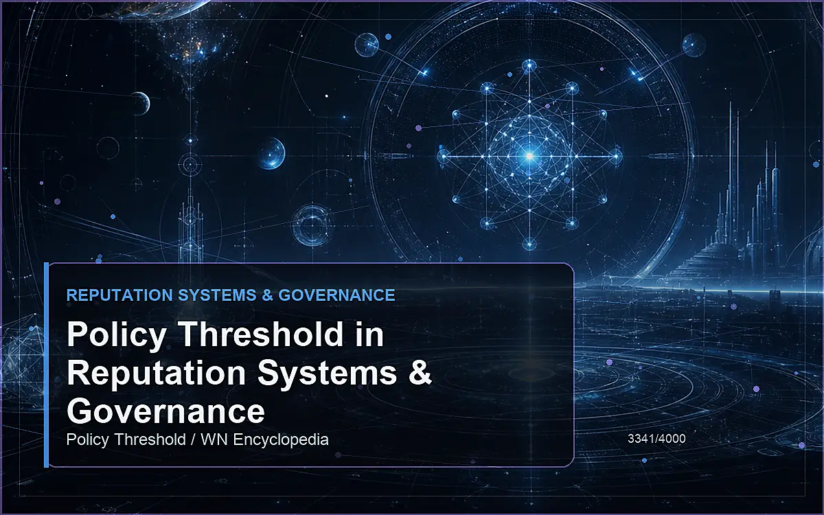 AI-generated encyclopedia reference image for Policy Threshold in Reputation Systems & Governance