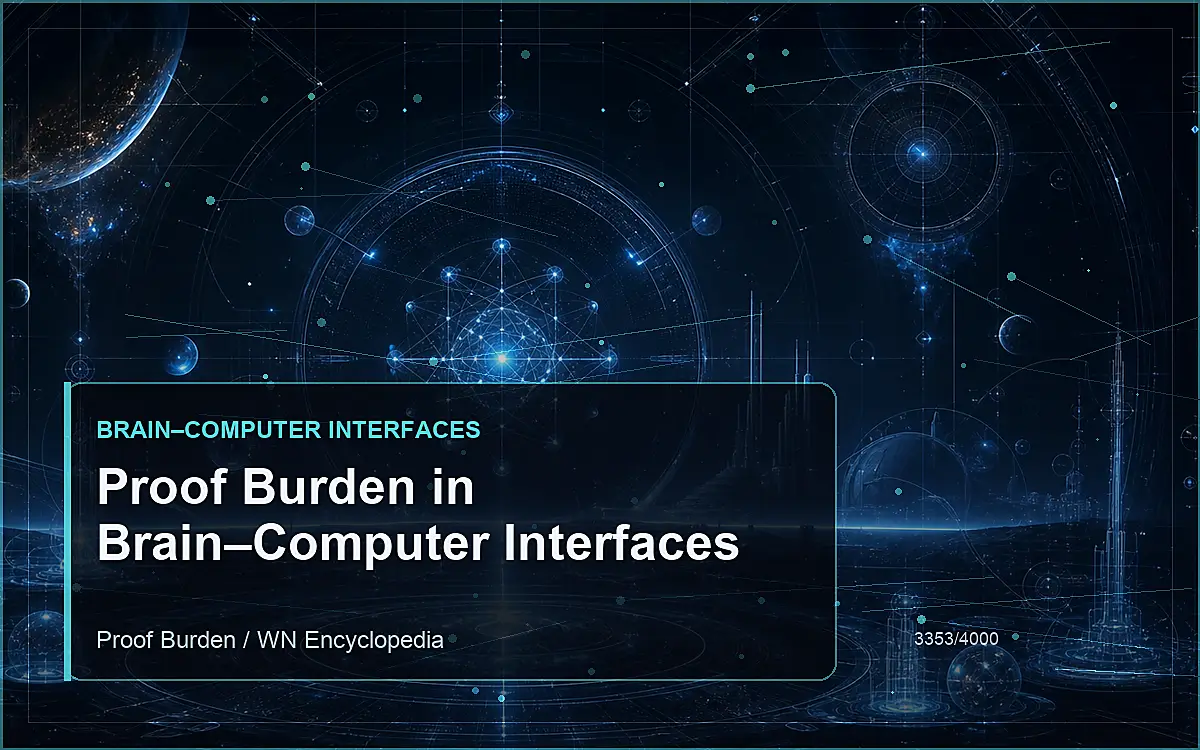 AI-generated encyclopedia reference image for Proof Burden in Brain–Computer Interfaces