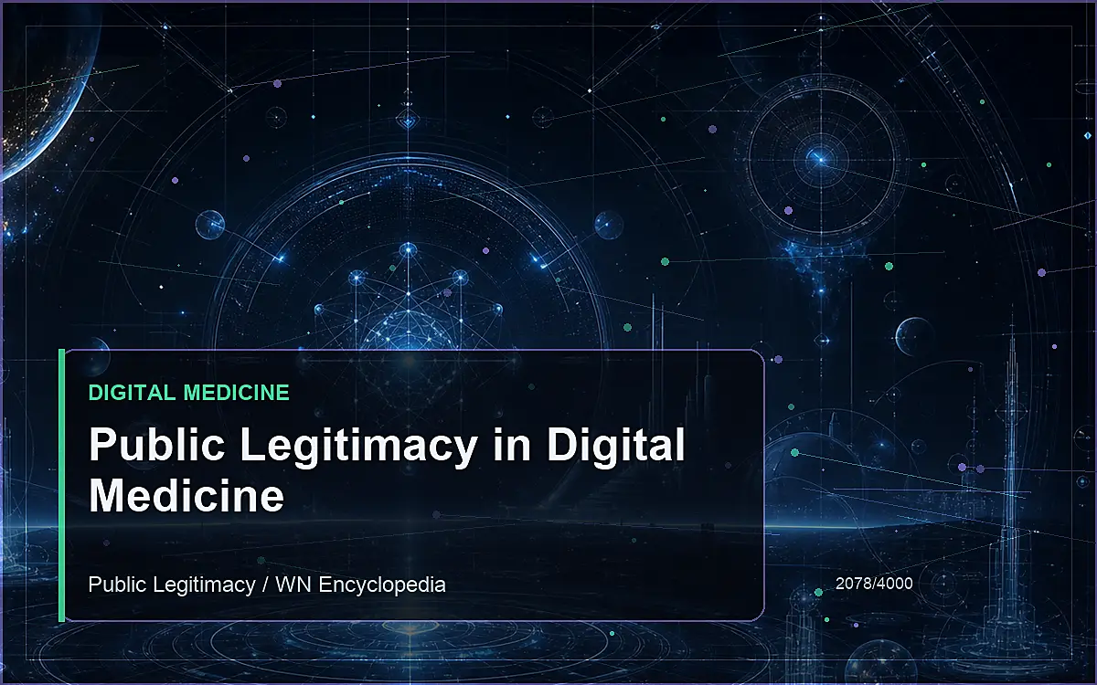 AI-generated encyclopedia reference image for Public Legitimacy in Digital Medicine