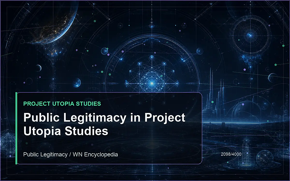 AI-generated encyclopedia reference image for Public Legitimacy in Project Utopia Studies