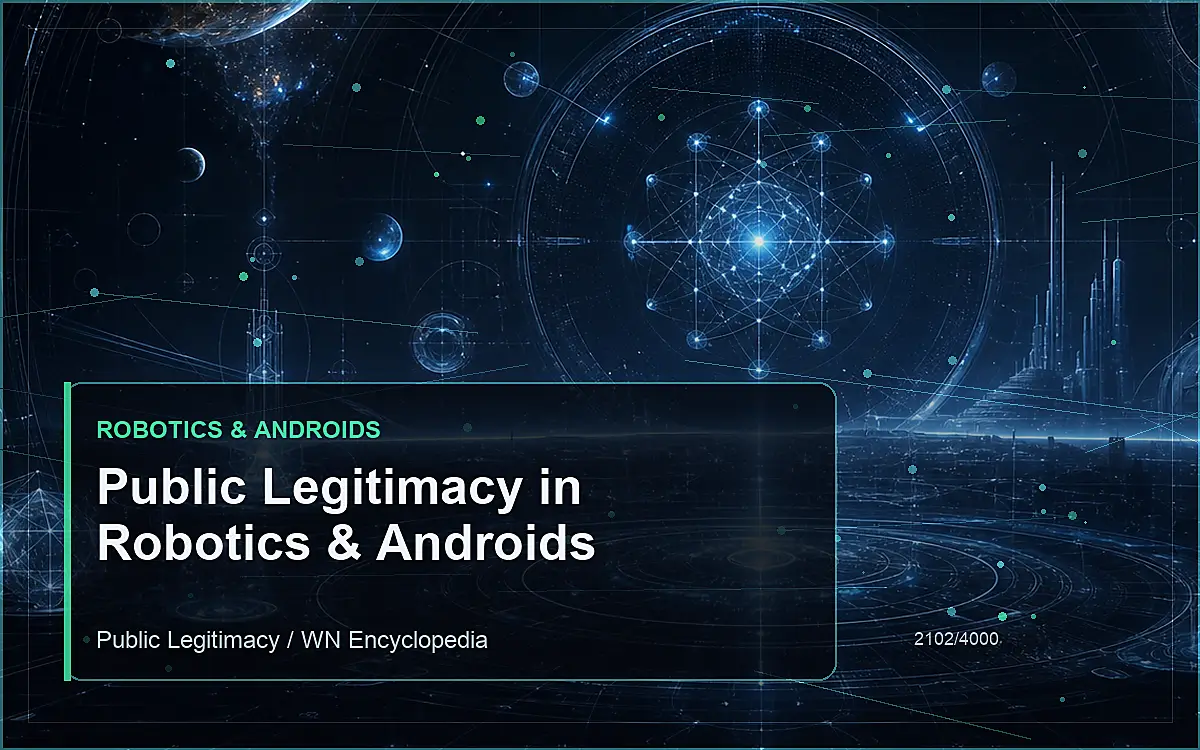 AI-generated encyclopedia reference image for Public Legitimacy in Robotics & Androids