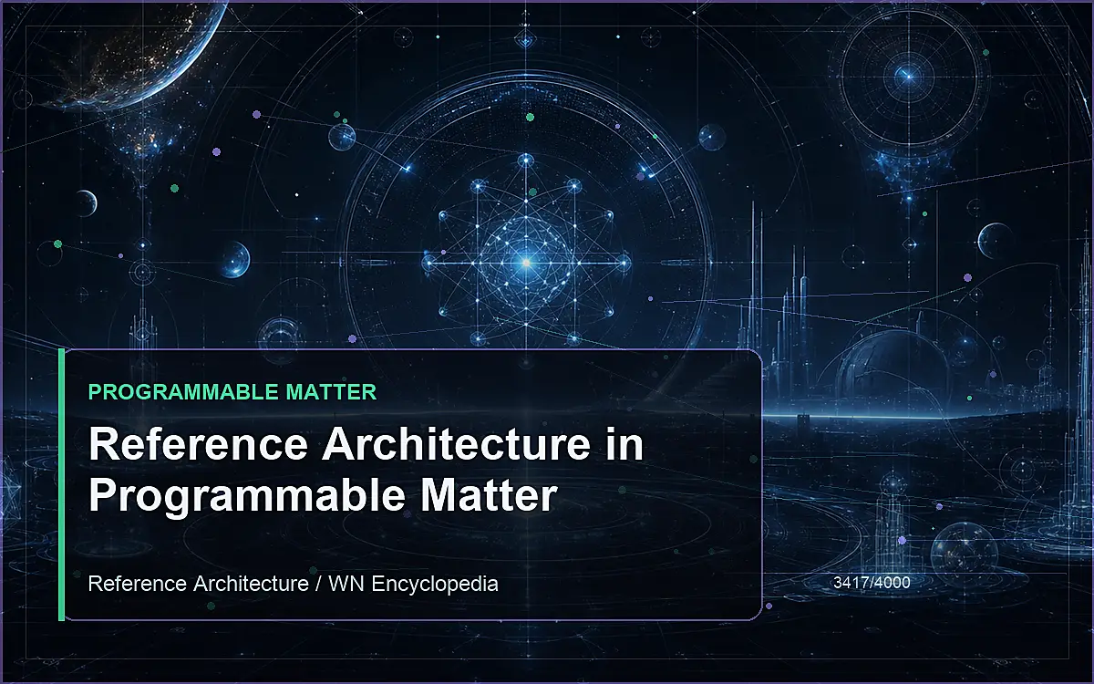 AI-generated encyclopedia reference image for Reference Architecture in Programmable Matter