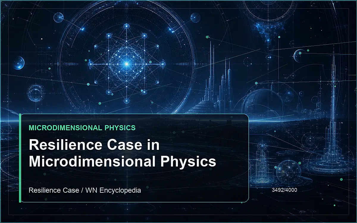 AI-generated encyclopedia reference image for Resilience Case in Microdimensional Physics