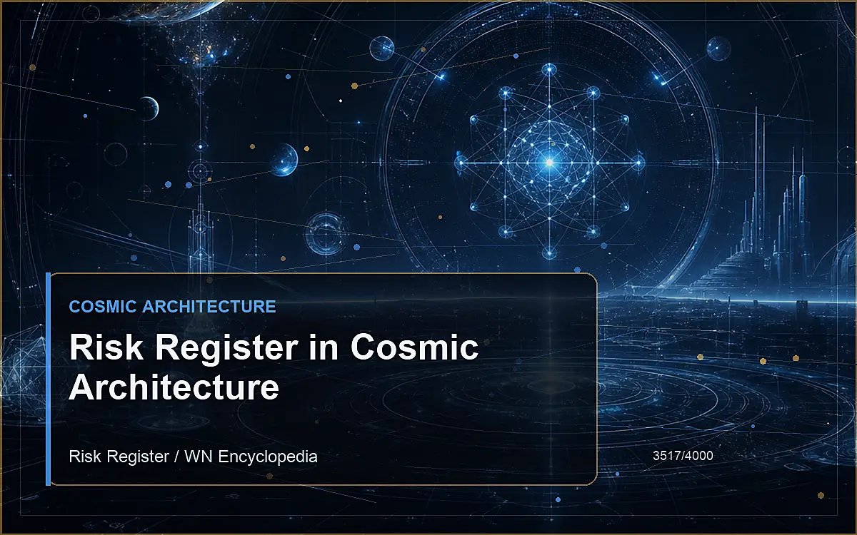 AI-generated encyclopedia reference image for Risk Register in Cosmic Architecture