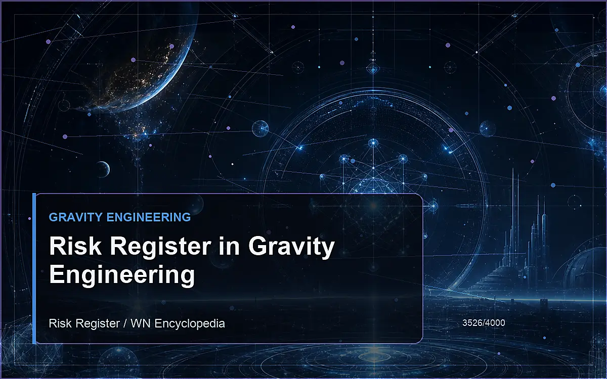 AI-generated encyclopedia reference image for Risk Register in Gravity Engineering